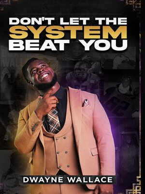 cover image of Don't Let the System Beat You